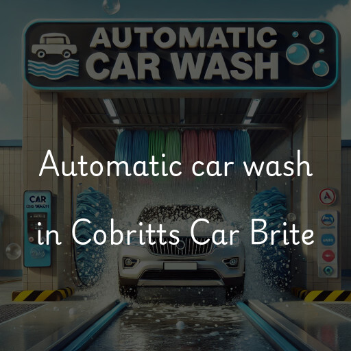 Automatic car wash in Cobritts Car Brite