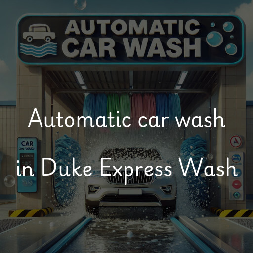 Automatic car wash in Duke Express Wash