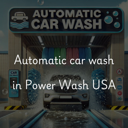 Automatic car wash in Power Wash USA