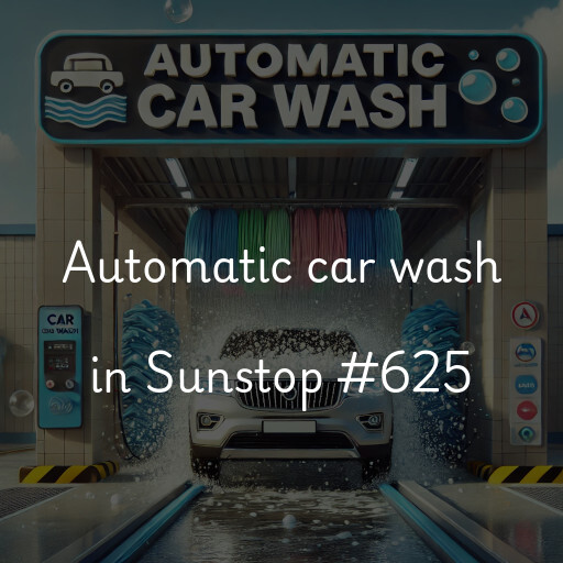 Automatic car wash in Sunstop #625