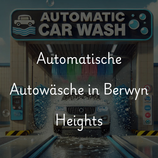 Automatische Autowäsche in Berwyn Heights