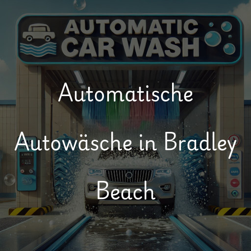 Automatische Autowäsche in Bradley Beach