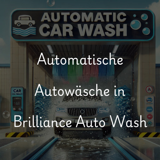 Lavado de autos en Brilliance Auto Wash