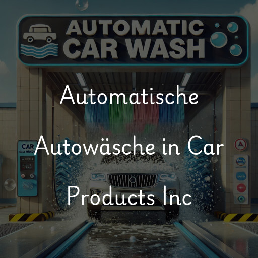 Lavado de autos en Car Products Inc