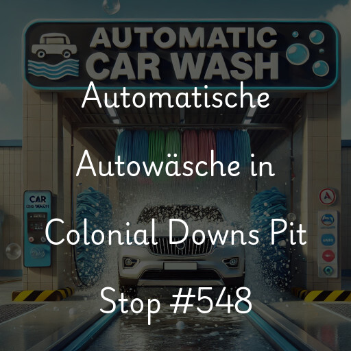 Automatische Autowäsche in Colonial Downs Pit Stop #548