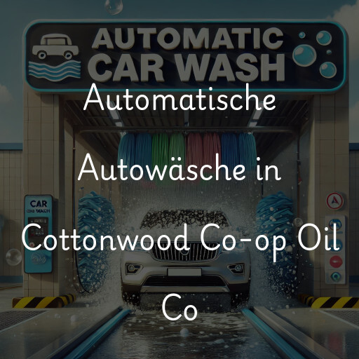 Automatische Autowäsche in Cottonwood Co-op Oil Co