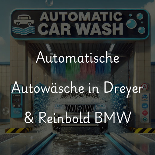 Lavado de autos en Dreyer & Reinbold BMW