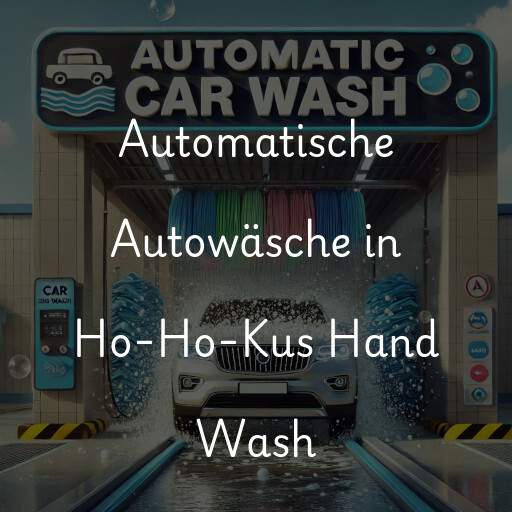Automatische Autowäsche in Ho-Ho-Kus Hand Wash