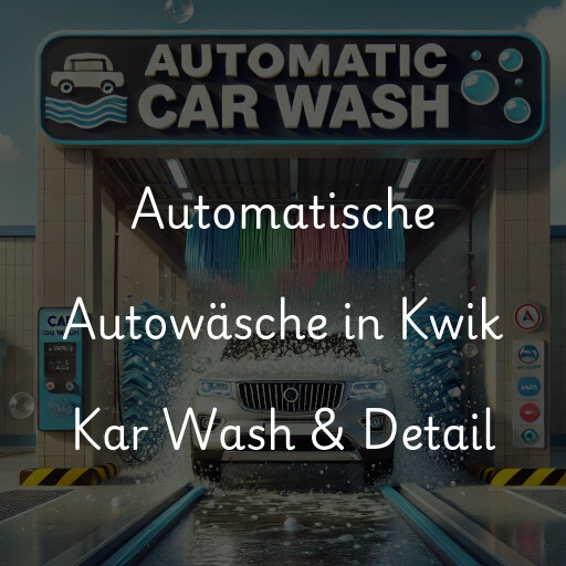 Lavado de autos en Kwik Kar Wash & Detail