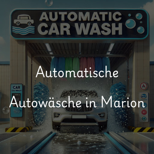 Automatische Autowäsche in Marion