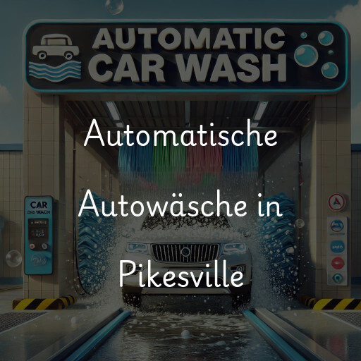 Automatische Autowäsche in Pikesville