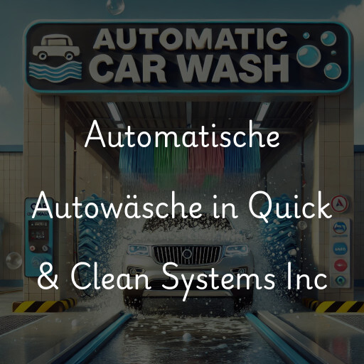 Lavado de autos en Quick & Clean Systems Inc