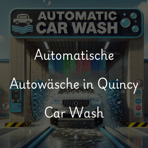 Lavado de autos en Quincy Car Wash