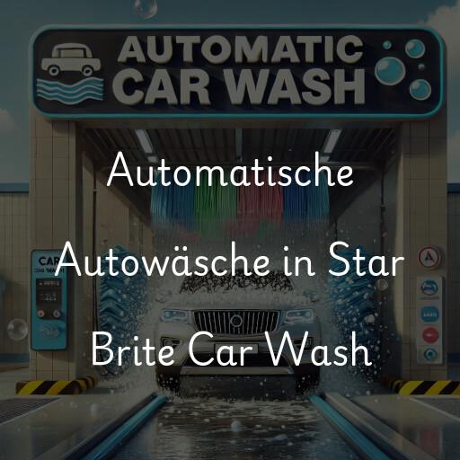 Automatische Autowäsche in Star Brite Car Wash