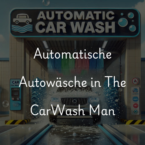 Automatische Autowäsche in The CarWash Man