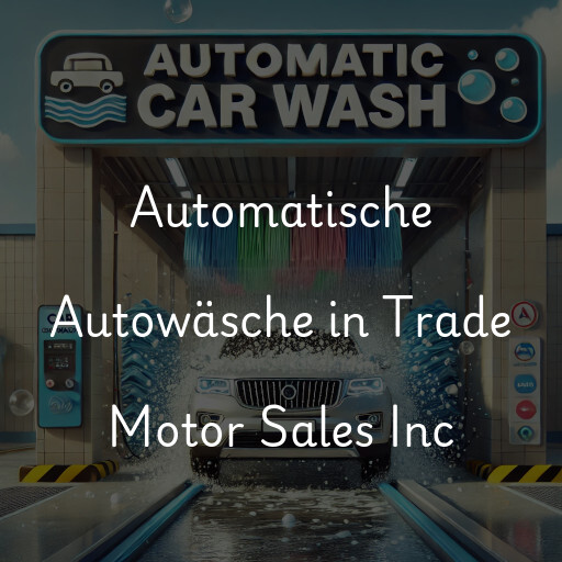 Automatische Autowäsche in Trade Motor Sales Inc