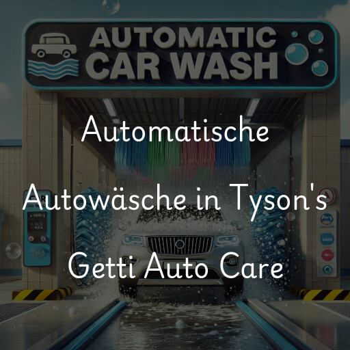 Lavado de autos en Tyson's Getti Auto Care