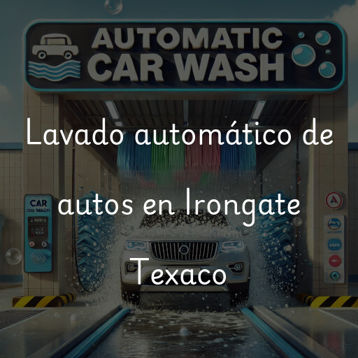 Lavado automático de autos en Irongate Texaco