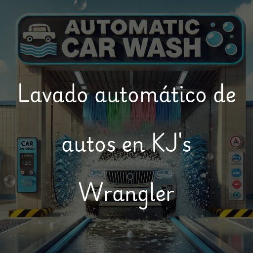 Lavado automático de autos en KJ's Wrangler