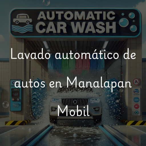 Lavado automático de autos en Manalapan Mobil