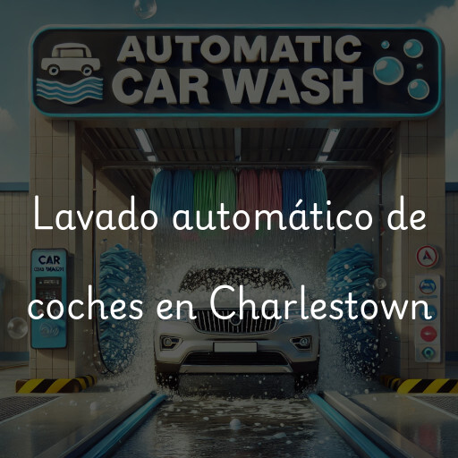 Lavado automático de coches en Charlestown