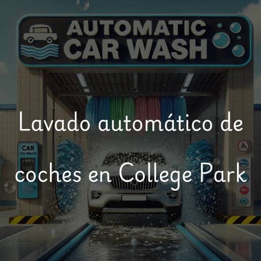 Lavado automático de coches en College Park