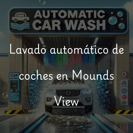 Lavado automático de coches en Mounds View