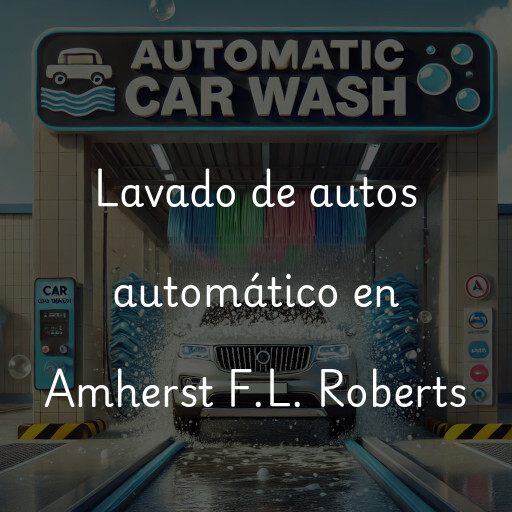 Lavado de autos en Amherst F.L. Roberts