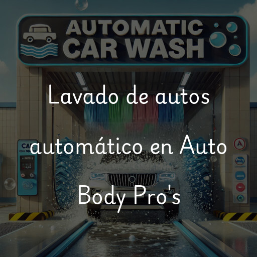 Lavado de autos en Auto Body Pro's
