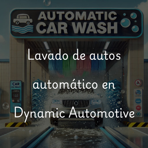 Lavado de autos en Dynamic Automotive