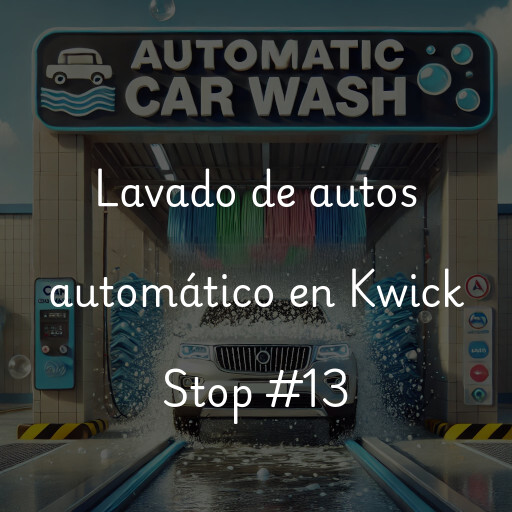 Lavado de autos en Kwick Stop #13