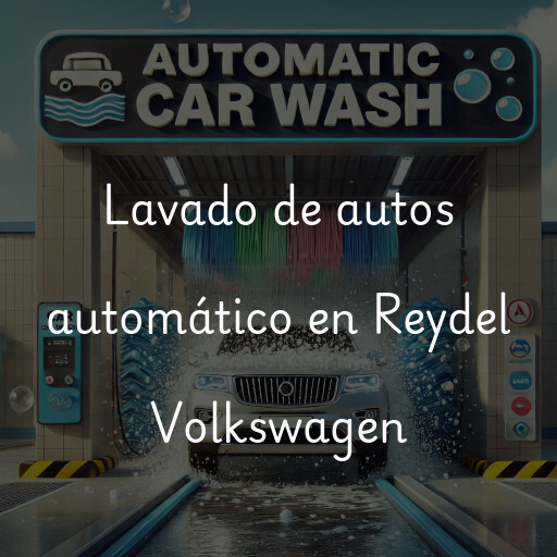 Lavado de autos en Reydel Volkswagen