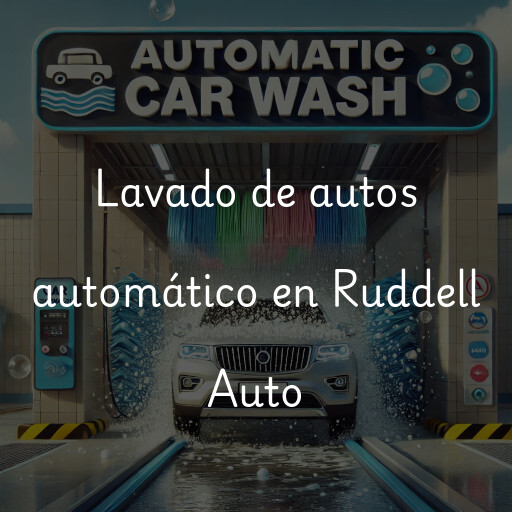 Lavado de autos en Ruddell Auto