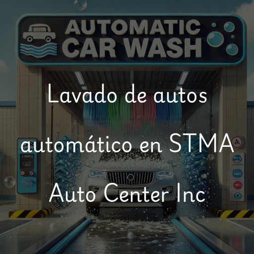 Lavado de autos en STMA Auto Center Inc