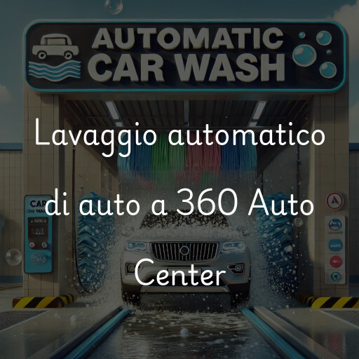 Lavado de autos en 360 Auto Center