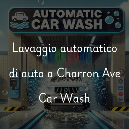 Lavado de autos en Charron Ave Car Wash