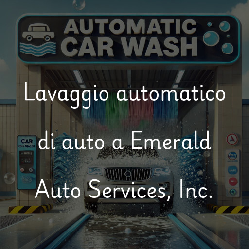 Lavado de autos en Emerald Auto Services, Inc.