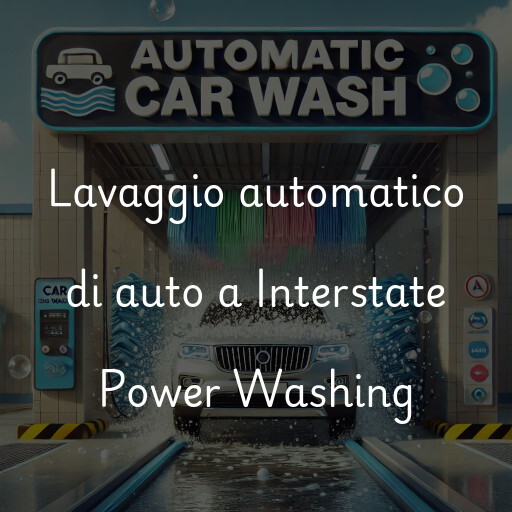 Lavado de autos en Interstate Power Washing