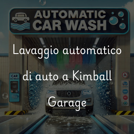 Lavaggio automatico di auto a Kimball Garage