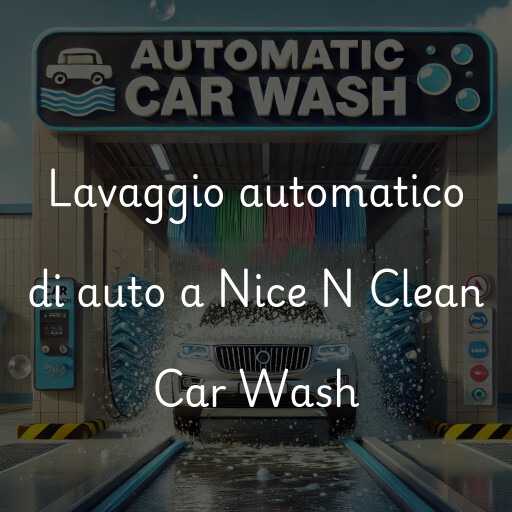 Lavado de autos en Nice N Clean Car Wash