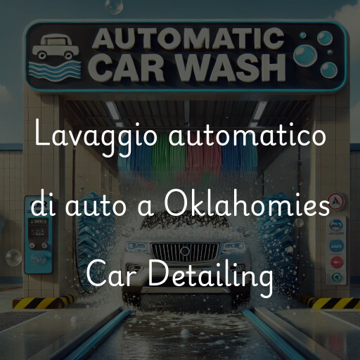 Lavado de autos en Oklahomies Car Detailing