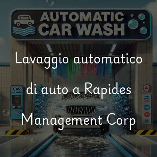 Lavaggio automatico di auto a Rapides Management Corp
