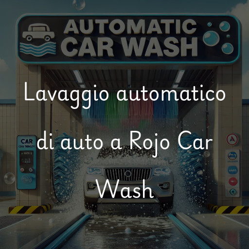 Lavado de autos en Rojo Car Wash