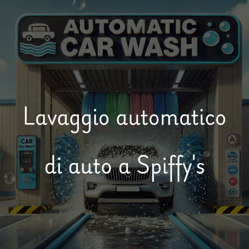 Lavaggio automatico di auto a Spiffy's