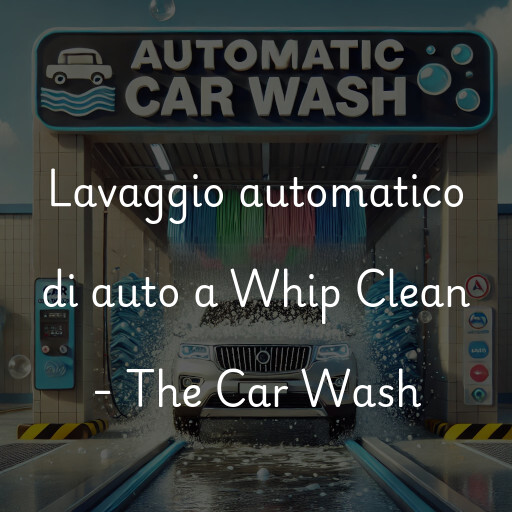 Lavado de autos en Whip Clean - The Car Wash